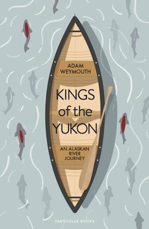 Kings of the Yukon