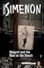 Maigret and the Man on the Bench