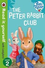 Peter Rabbit: The Peter Rabbit Club – Read It Yourself with Ladybird Level 2