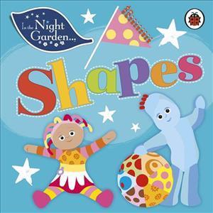 In the Night Garden: Shapes