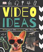 Video Ideas