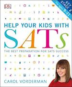 Help your Kids with SATs, Ages 9-11 (Key Stage 2)