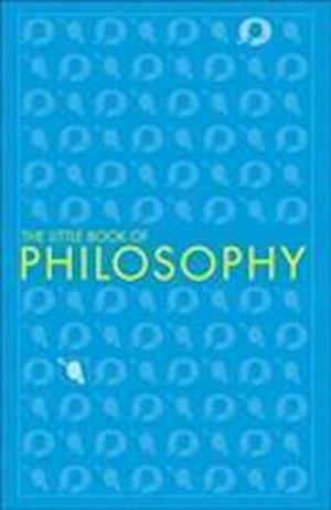 The Little Book of Philosophy