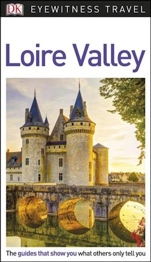 DK Eyewitness Travel Guide Loire Valley