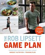 Rob Lipsett Game Plan