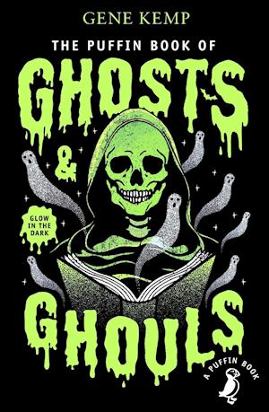 The Puffin Book of Ghosts And Ghouls