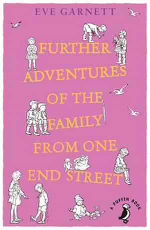 Further Adventures of the Family from One End Street