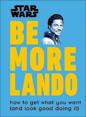 Star Wars Be More Lando