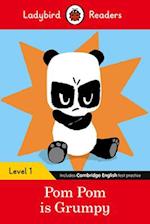 Ladybird Readers Level 1 - Pom Pom is Grumpy (ELT Graded Reader)