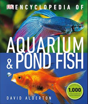 Encyclopedia of Aquarium and Pond Fish