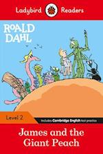 Ladybird Readers Level 2 - Roald Dahl - James and the Giant Peach (ELT Graded Reader)
