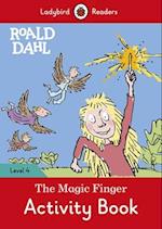 Ladybird Readers Level 4 - Roald Dahl - The Magic Finger Activity Book (ELT Graded Reader)