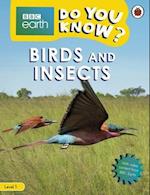 Do You Know? Level 1 – BBC Earth Birds and Insects