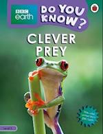 Do You Know? Level 3 – BBC Earth Clever Prey