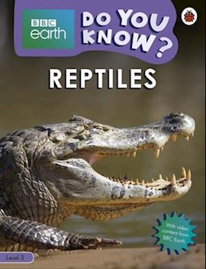 Do You Know? Level 3 – BBC Earth Reptiles