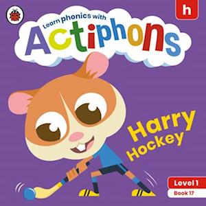 Actiphons Level 1 Book 17 Harry Hockey