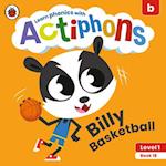 Actiphons Level 1 Book 18 Billy Basketball