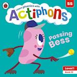 Actiphons Level 1 Book 23 Passing Bess