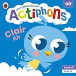 Actiphons Level 2 Book 26 Clair Air