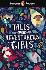 Penguin Readers Level 1: Tales of Adventurous Girls (ELT Graded Reader)