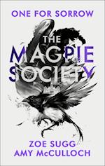 Magpie Society, The: One for Sorrow (PB) - (1) The Magpie Society - C-format