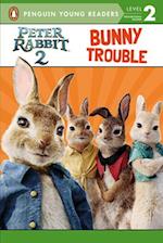 Peter Rabbit 2: Bunny Trouble