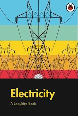 A Ladybird Book: Electricity