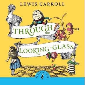 Through the Looking Glass and What Alice Found There