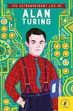 Extraordinary Life of Alan Turing