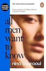 All Men Want to Know