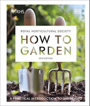 RHS How to Garden New Edition