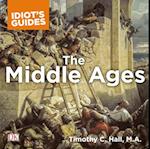 Complete Idiot's Guide to the Middle Ages