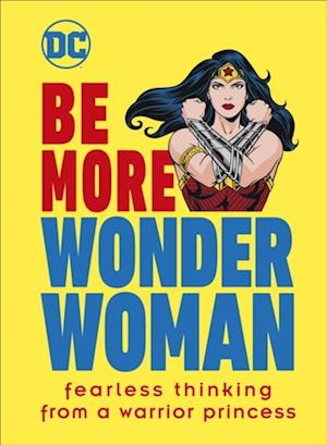 Be More Wonder Woman