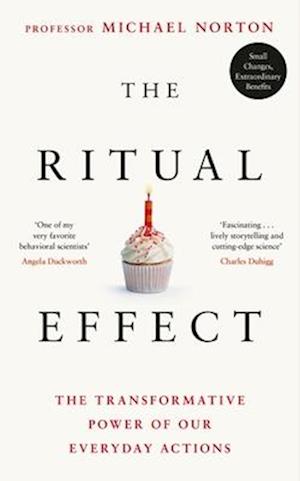 The Ritual Effect