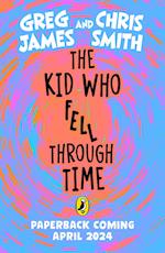 The Kid Who Fell Through Time