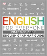 English for Everyone English Grammar Guide Practice Book