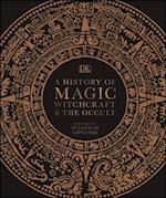 History of Magic, Witchcraft and the Occult
