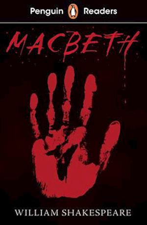 Penguin Readers Level 1: Macbeth (ELT Graded Reader)