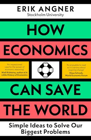 How Economics Can Save the World