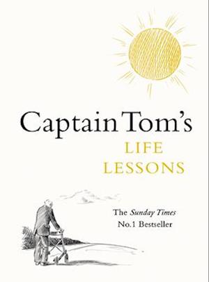 Captain Tom's Life Lessons