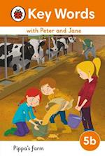 Key Words with Peter and Jane Level 5b – Pippa's Farm