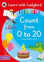 Count from 0 to 20: A Learn with Ladybird Activity Book 3-5 years