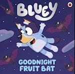 Bluey: Goodnight Fruit Bat