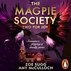 Magpie Society: Two for Joy