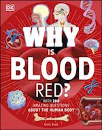 Why Is Blood Red?
