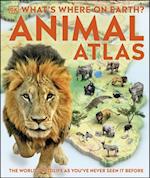 What''s Where on Earth? Animal Atlas
