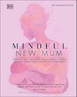 Mindful New Mum