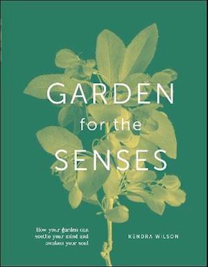 Garden for the Senses