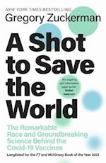 A Shot to Save the World