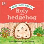 Roly the Hedgehog
